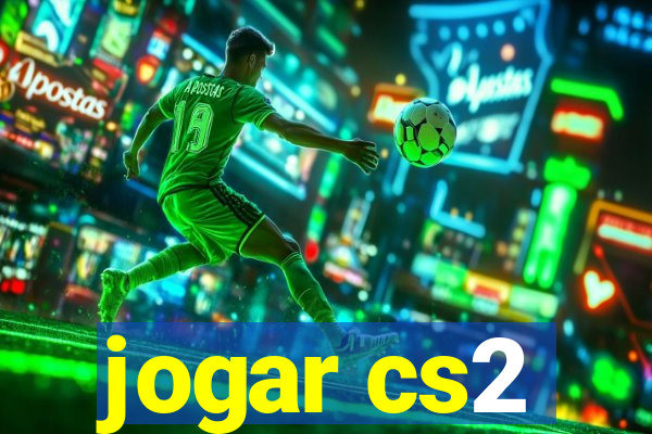 jogar cs2